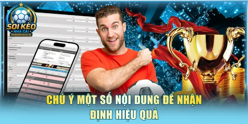 Chú ý một số nội dung để nhận định hiệu quả
