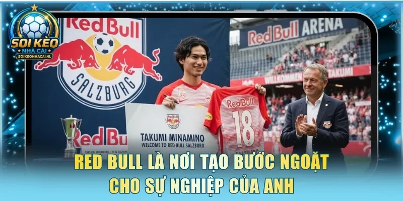 Red Bull là nơi tạo bước ngoặt cho sự nghiệp của anh